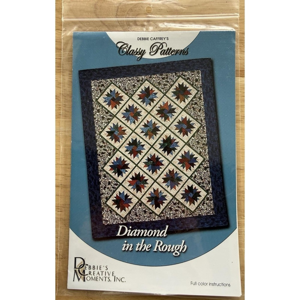 Debbie's Creative Moments Inc. Diamond In The Rough Classy Quilt Patterns